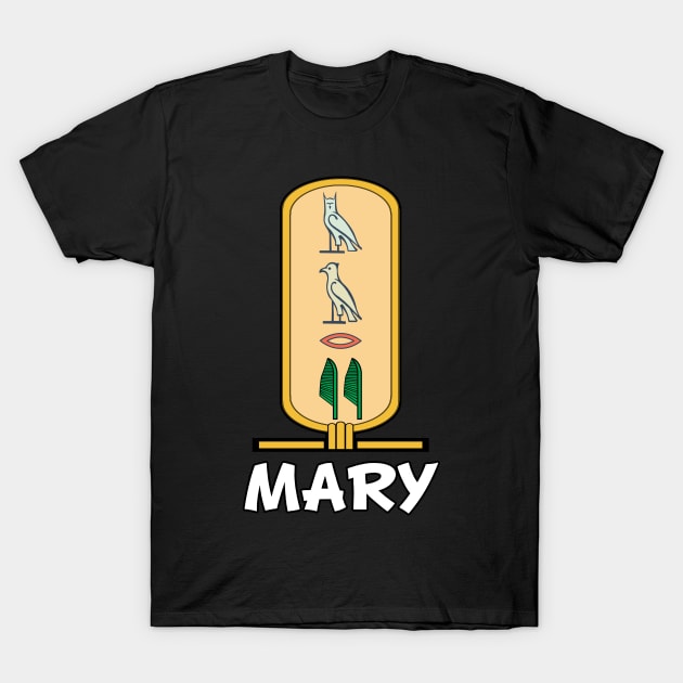 MARY-American names in hieroglyphic letters,  a Khartouch T-Shirt by egygraphics